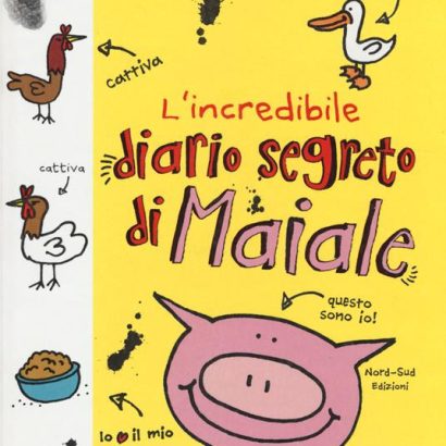 L'INCREDIOBILE DIARIO SEGRETO DI MAIALE