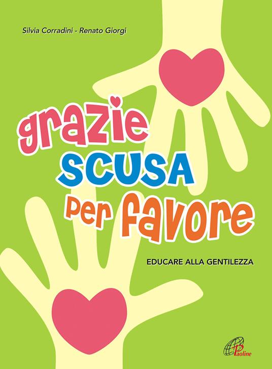GRAZIE SCUSA PER FAVORE