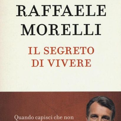 IL SEGRETO DI VIVERE