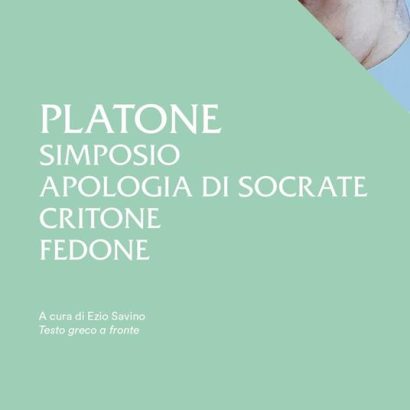 SIMPOSIO APOLOGIA DI SOCRATE CRITONE FEDONE