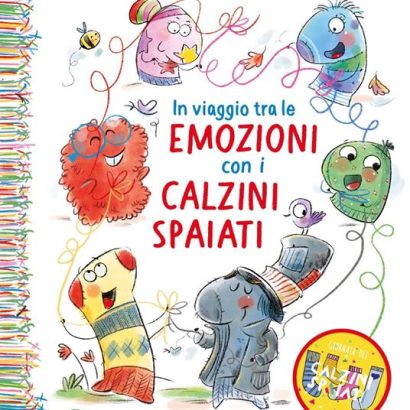 IN VIAGGIO TRA LE EMOZIONI CON I CALZINI SPAIATI