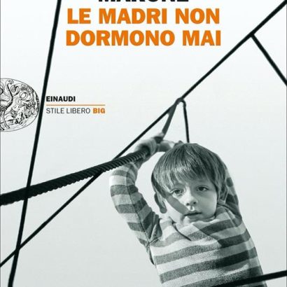 LE MADRI NON DORMONO MAI