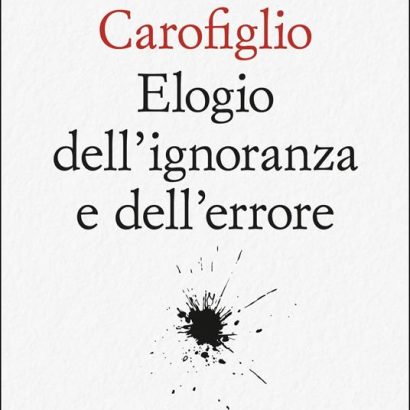 ELOGIO DELL'IGNORANZA E DELL' ERRORE