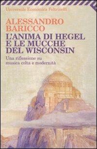 L'ANIMA DI HEGEL E LE MUCCHE DEL WISCONSIL