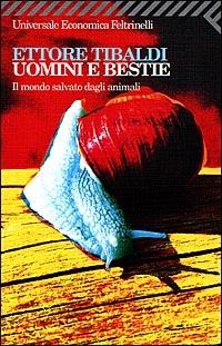 UOMINI E BESTIE