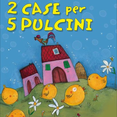 2 CASE PER 5 PULCINI