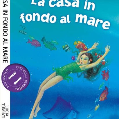 LA CASA IN FONDO AL MARE