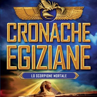 CRONACHE EGIZIANE SCORPIONE MORTALE