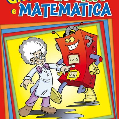 GIOCHI DI LOGICA E MATEMATICA