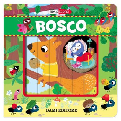 TIRA E  SCOPRI BOSCO