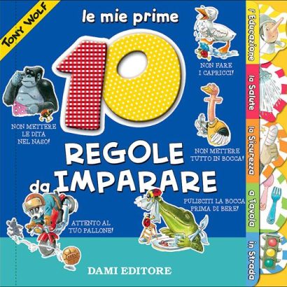 LE MIE PRIME 10 REGOLE DA IMPARARE