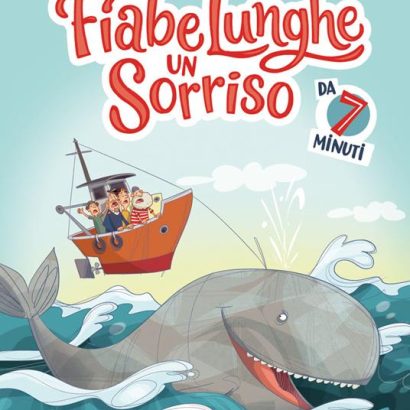 FIABE LUNGHE UN SORRISO DA 7 MIN