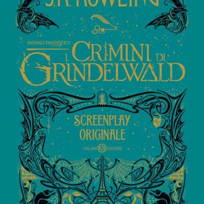 ANIMALI FANTASTICI CRIMINI DI GRINDELWALD
