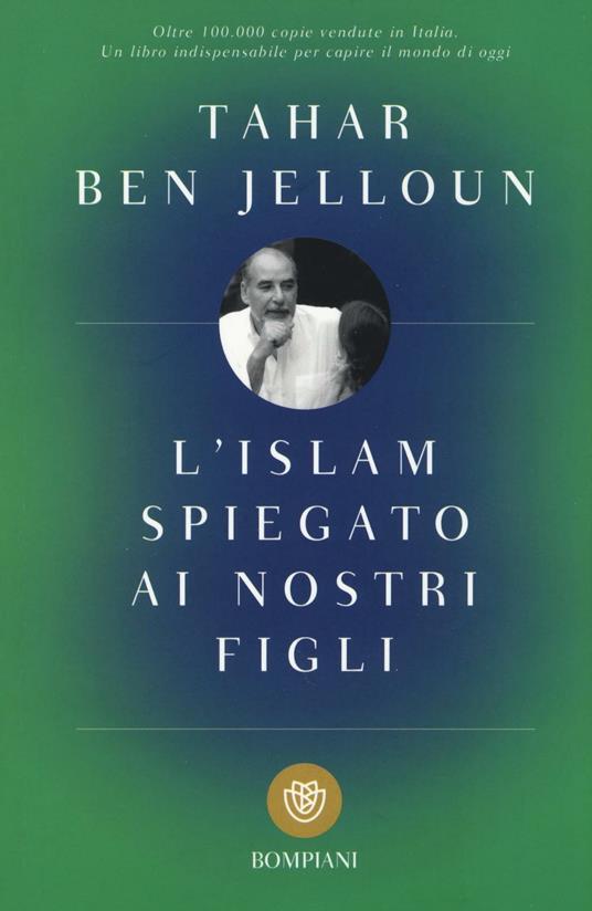 L'ISLAM SPIEGATO AI NOSTRI FIGLI