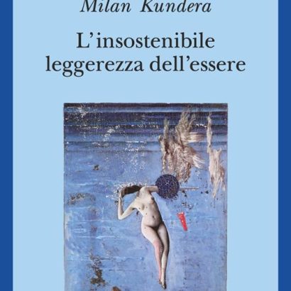 L'INSOSTENIBILE LEGGEREZZA DELL'ESSERE