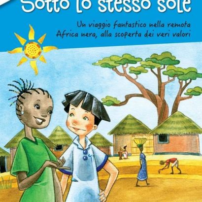 SOTTO LO STESSO SOLE