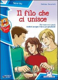 IL FILO CHE UNISCE