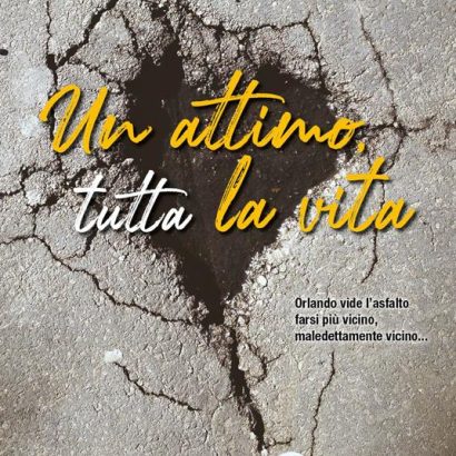UN ATTIMO TUTTA LA VITA