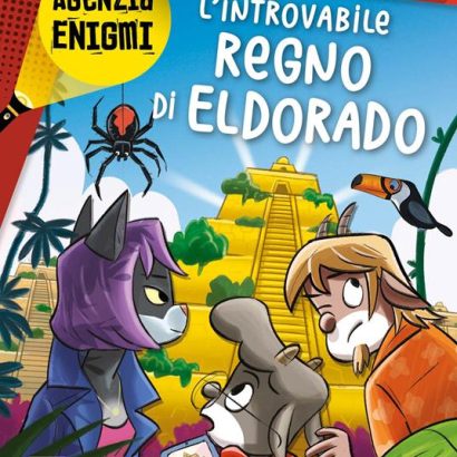 L'INTROVABILE REGNO DI ELDORADO