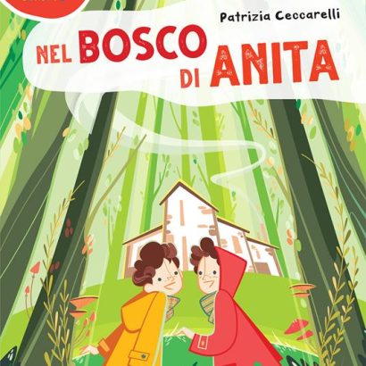 NEL BOSCO DI ANITA