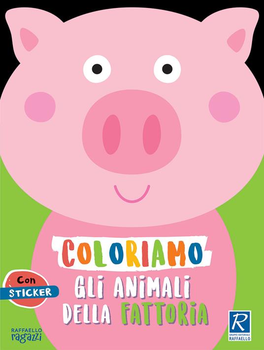 COLORIAMO GLI ANIMALI DELLA FATTORIA