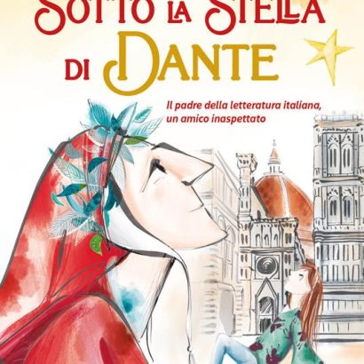 SOTTO LA STELLA DI DANTE