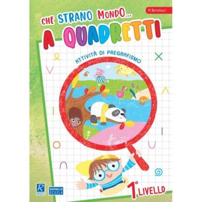 CHE STRANO MONDO A QUADRETTI 1 LIVELLO