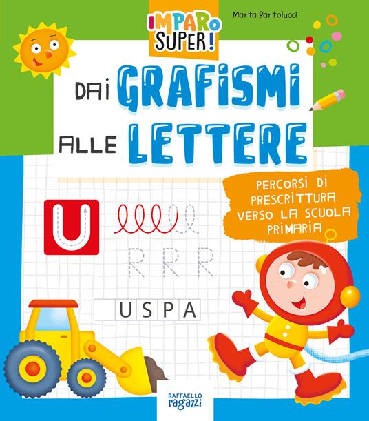 DAI GRAFISMI ALLE LETTERE