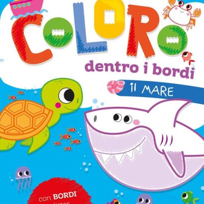 COLORO DENTRO I BORDI IL MARE