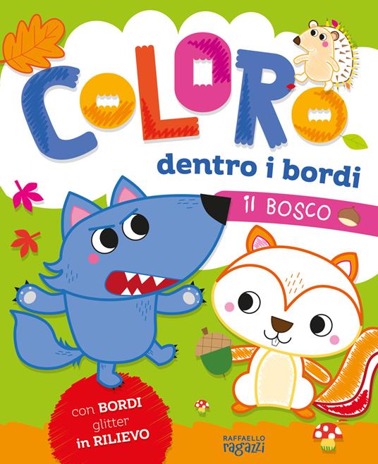 COLORO DENTRO I BORDI IL BOSCO