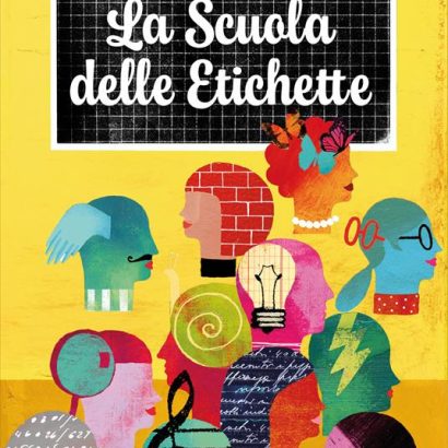 LA SCUOLA DELLE ETICHETTE