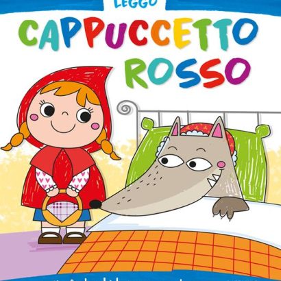 COLORO E LEGGO CAPPUCCETTO ROSSO