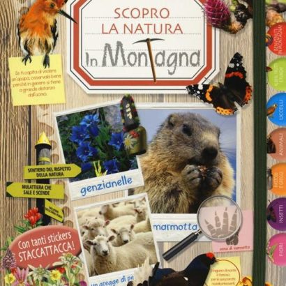 SCOPRO LA NATURA IN MONTAGNA