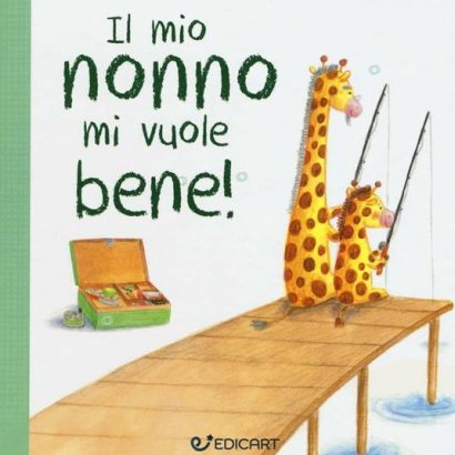 IL MIO NONNO MI VUOLE BENE