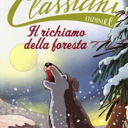 IL RICHIAMO DELLA FORESTA CLASSICINI