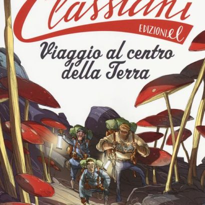 VIAGGIO AL CENTRO DELLA TERRA CLASSICINI