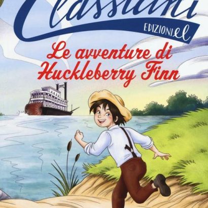 CLASSICINI LE AVVENTURE DI HUCKLEBERRY FINN