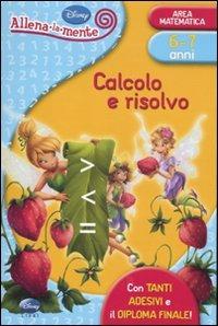 CALCOLO E RISOLVO 6/7