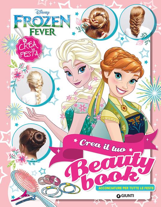 FROZEN CREA IL TUO BEAUTY BOOK