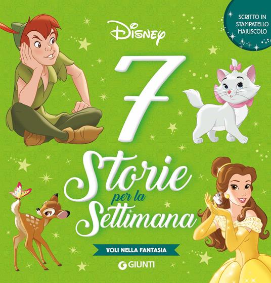 7 STORIE PER LA SETTIMANA VOLI NELLA FANTASIA