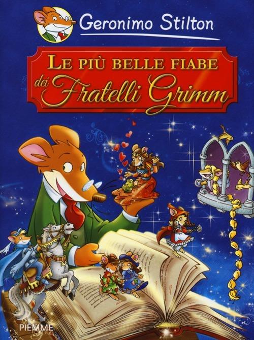 LE PI? BELLE FIABE DEI FRATELLI GRIMM