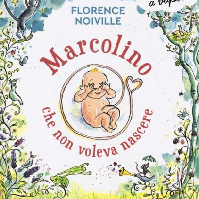 MARCOLINO CHE NON VOLEVA NASCERE