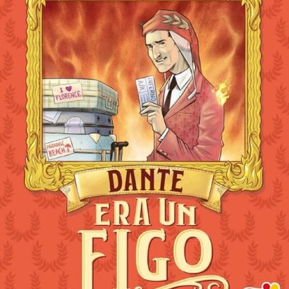 DANTE ERA UN FIGO