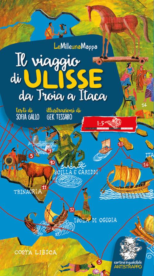 IL VIAGGIO DI ULISSE DA TROIA A ITACA