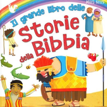 IL GRANDE LIBRO DELLE STORIE DELLA BIBBIA