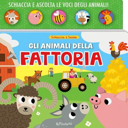 GLI ANIMALI DELLA FATTORIA