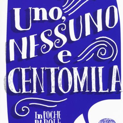 UNO NESSUNO E CENTOMILA