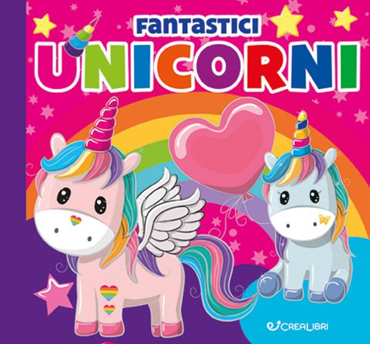 FANTASTICI UNICORNI