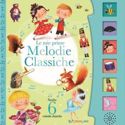 LE MIE PRIME MELODIE CLASSICHE