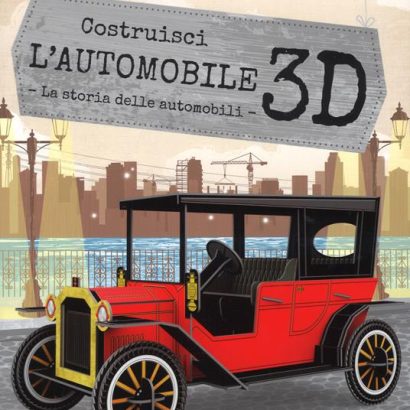 COSTRUISCI L'AUTOMOBILE 3D